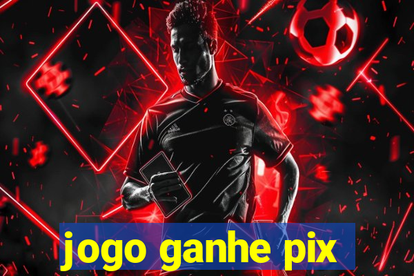 jogo ganhe pix